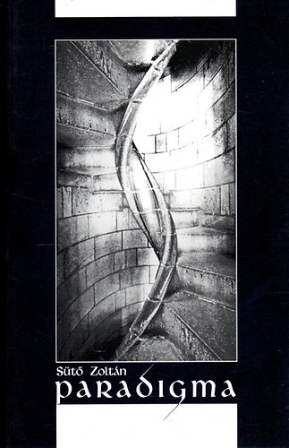 Sütő Zoltán: Paradigma antikvár