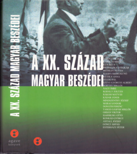 Vajda Barnabás (szerk.): A XX. század magyar beszédei antikvár