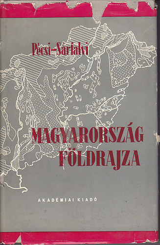 Pécsi-Sárfalvi: Magyarország földrajza antikvár