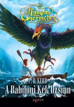 P. B. Kerr: A Babilóni Kék Dzsinn antikvár