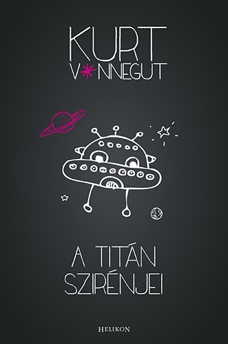 Kurt Vonnegut: A Titán szirénjei e-Könyv