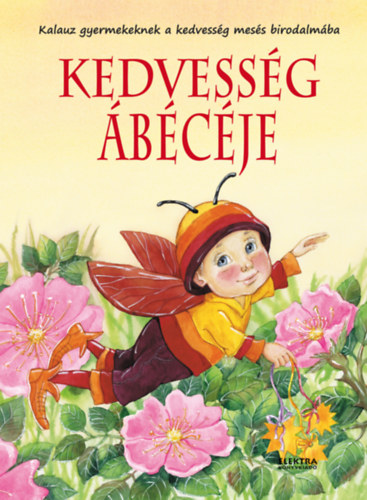 Kedvesség ábécéje antikvár