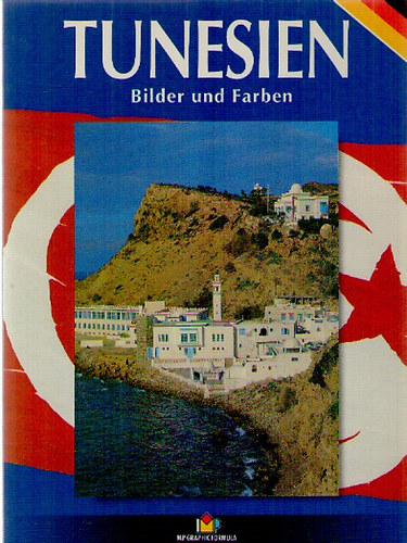 Tunesien - Bilder und farben antikvár