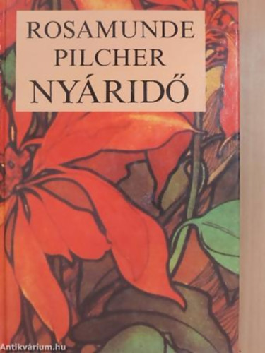 Rosamunde Pilcher: Nyáridő antikvár