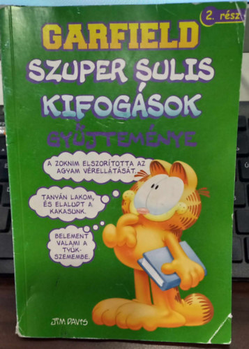 Jim Davis: Garfield - Szuper sulis kifogások gyűjteménye 2. rész antikvár