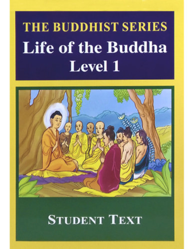 The Buddhist Series Life of the Buddha Level 1 antikvár