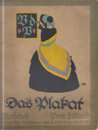 Das Plakat 1914. (Werbeheft) antikvár