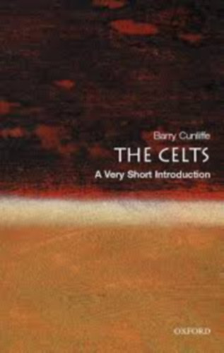 Barry Cunliffe: The Celts - A very short introduction antikvár