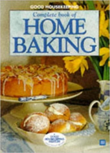 Home Baking Complete book of antikvár