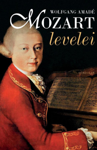 Wolfgang Amadé Mozart levelei könyv