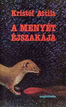 Kristóf Attila: A Menyét éjszakája antikvár