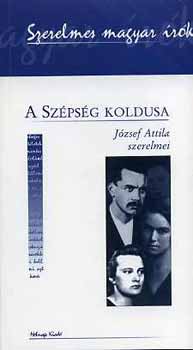 Valachi Anna: A szépség koldusa - József Attila szerelmei antikvár
