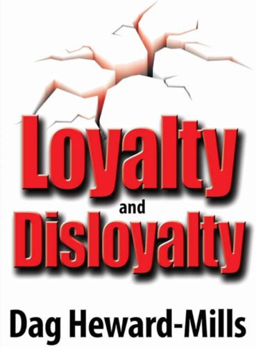 Loyalty and Disloyalty antikvár
