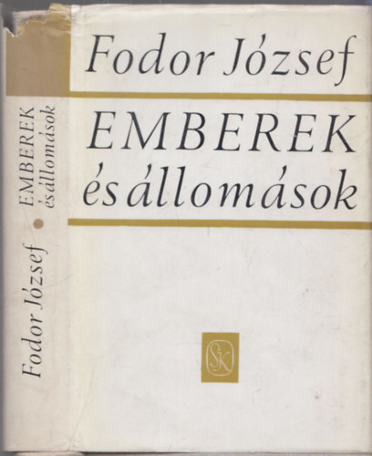 Fodor József: Emberek és állomások (Dedikált) antikvár