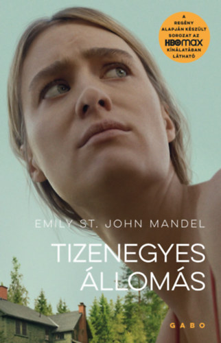 St.johnmandel, Emily: Tizenegyes állomás antikvár