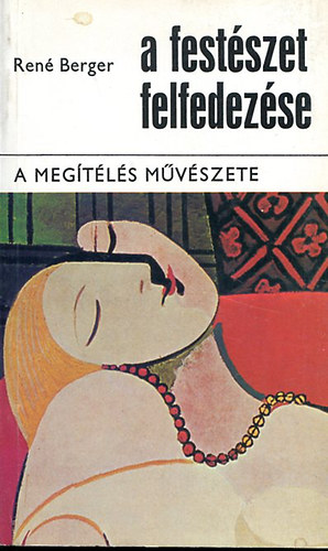 René Berger: a festészet felfedezése II antikvár