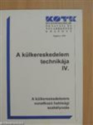 Réh szerk. Füleki: A külkereskedelem technikája IV. antikvár