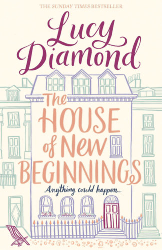 Lucy Diamond: The House of New Beginnings antikvár
