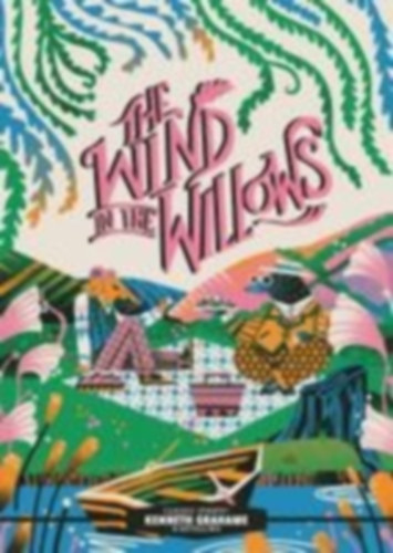 Woodside, Martin - Grahame, Kenneth: Classic Starts®: The Wind in the Willows idegen