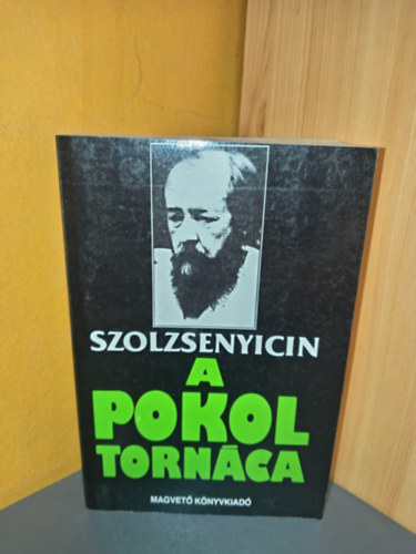 Alekszandr Szolzsenyicin: A pokol tornáca I-II. antikvár