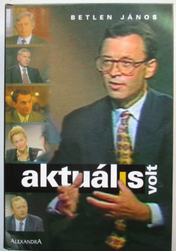 Betlen János: Aktuális volt antikvár