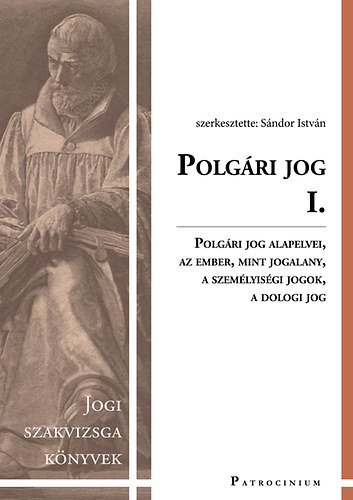 Boóc Ádám, Grad-Gyenge Anikó, Dr. Szücs Imrezoltán: Polgári Jog I. könyv