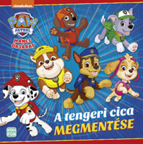 Mancs őrjárat - A tengeri cica megmentése antikvár