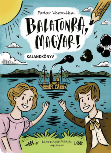 Balatonra, magyar! - kalandkönyv akciós termékkép 1