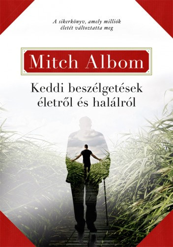 Mitch Albom: Keddi beszélgetések e-Könyv