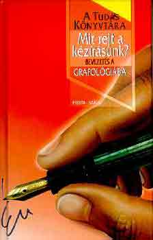 Albert E. Hughes: Mit rejt a kézírásunk? Bevezetés a grafológiába antikvár