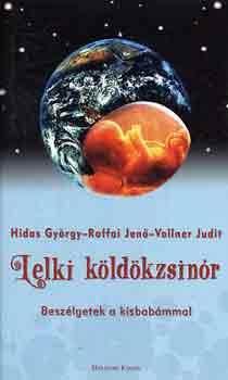 Hidas-Raffai-Vollner: Lelki köldökzsinór (beszélgetések a kisbabámmal) antikvár