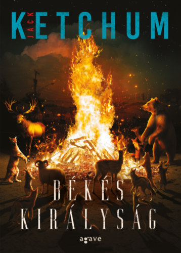 Jack Ketchum: Békés királyság könyv