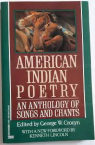 American Indian Poetry: An Anthology of Songs and Chants antikvár