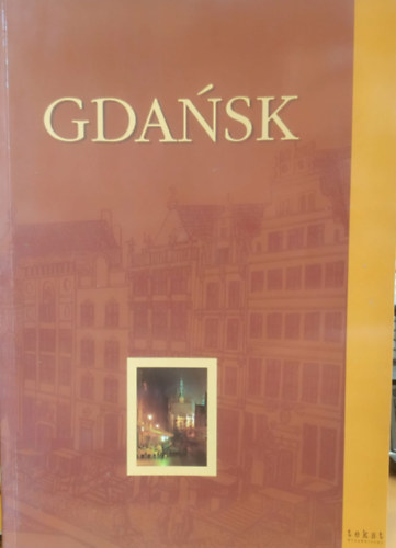 Mariusz Czajkowski: Gdańsk (tekst widawnictwo) antikvár