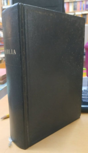 Biblia - Istennek az Ószövetségben és Újszövetségben adott kijelentése antikvár