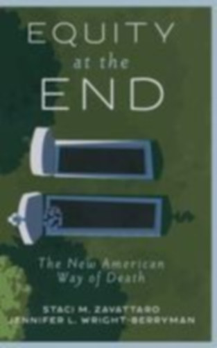 Zavattaro, Staci M - Wright-Berryman, Jennifer L: Equity at the End idegen