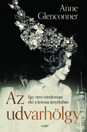 Anne Glenconner: Az udvarhölgy antikvár