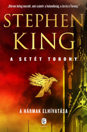 Stephen King: A hármak elhivatása antikvár