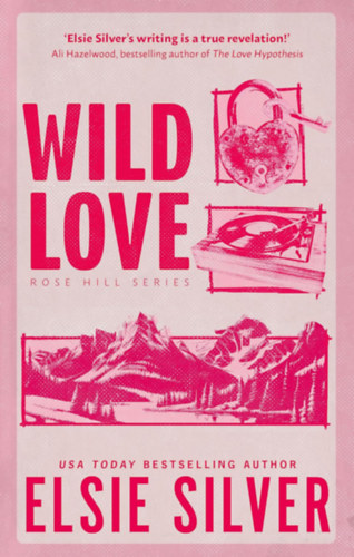Elsie Silver: Wild Love antikvár
