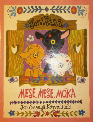 Ion Vlasiu: Mese, mese, móka antikvár