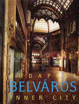 Feledy-Nagy-Póczy: Budapest belváros - Inner City antikvár