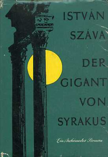 Száva István: Der Gigant von Syrakus antikvár