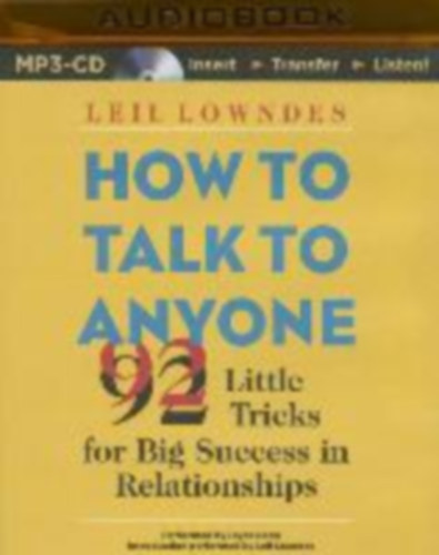 Lowndes, Leil: Lowndes, L: How to Talk to Anyone idegen