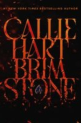 Hart, Callie: Brimstone (Deluxe Edition) idegen