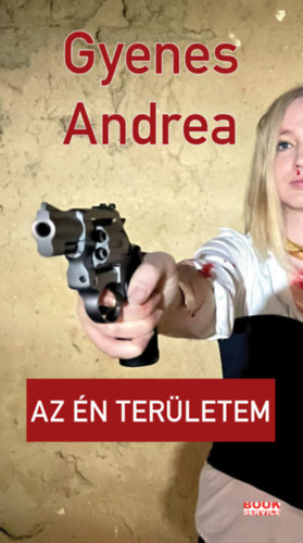 Gyenes Andrea: Az én területem könyv