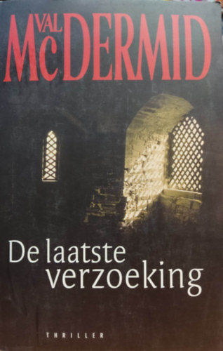 Val McDermid: De laatste verzoeking antikvár