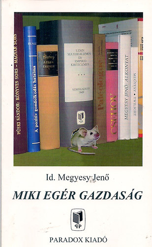 Id. Megyesy jenő: Miki egér gazdaság antikvár