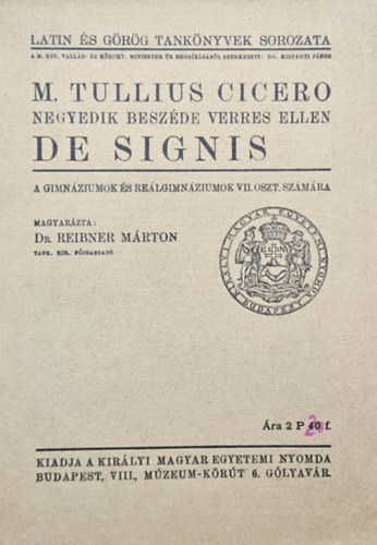 M. Tullius Cicero: M. Tullius Cicero  Negyedik beszéde Verres ellen - De signis antikvár