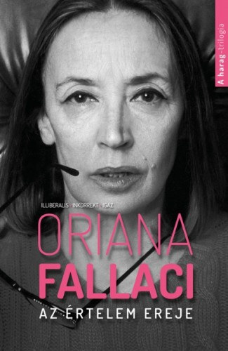 Oriana Fallaci: Az értelem ereje e-Könyv