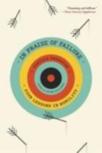Bradatan, Costica: In Praise of Failure idegen
